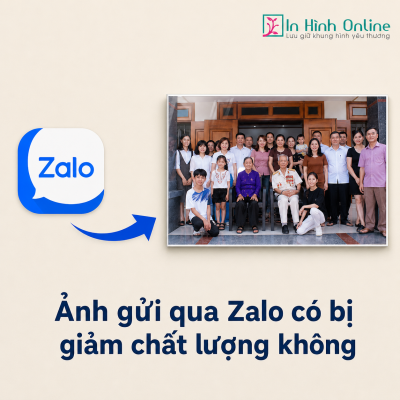 Ảnh Gửi Qua Zalo Có Bị Giảm Chất Lượng Không? Cách Gửi Để In Tranh Không Bị Mờ