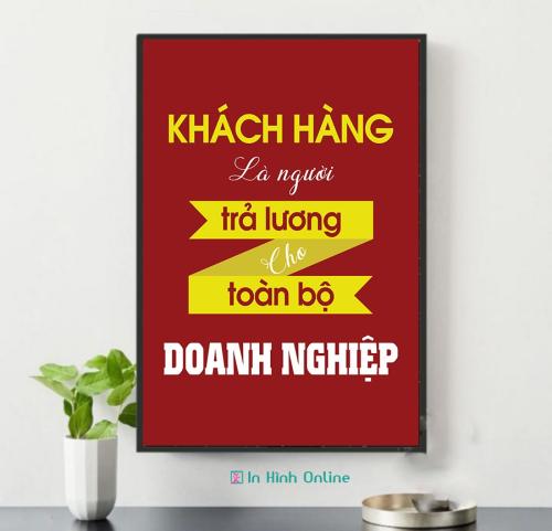 Tranh slogan: Khách hàng là người trả lương cho toàn bộ doanh nghiệp