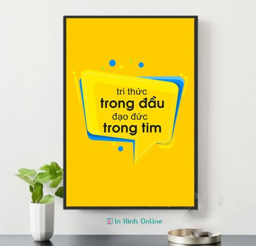 Tranh slogan văn phòng: Tri thức trong đầu đạo đức trong tim
