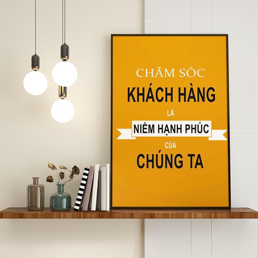 Tranh động lực: Chăm sóc khách hàng là niềm hạnh phúc của chúng ta