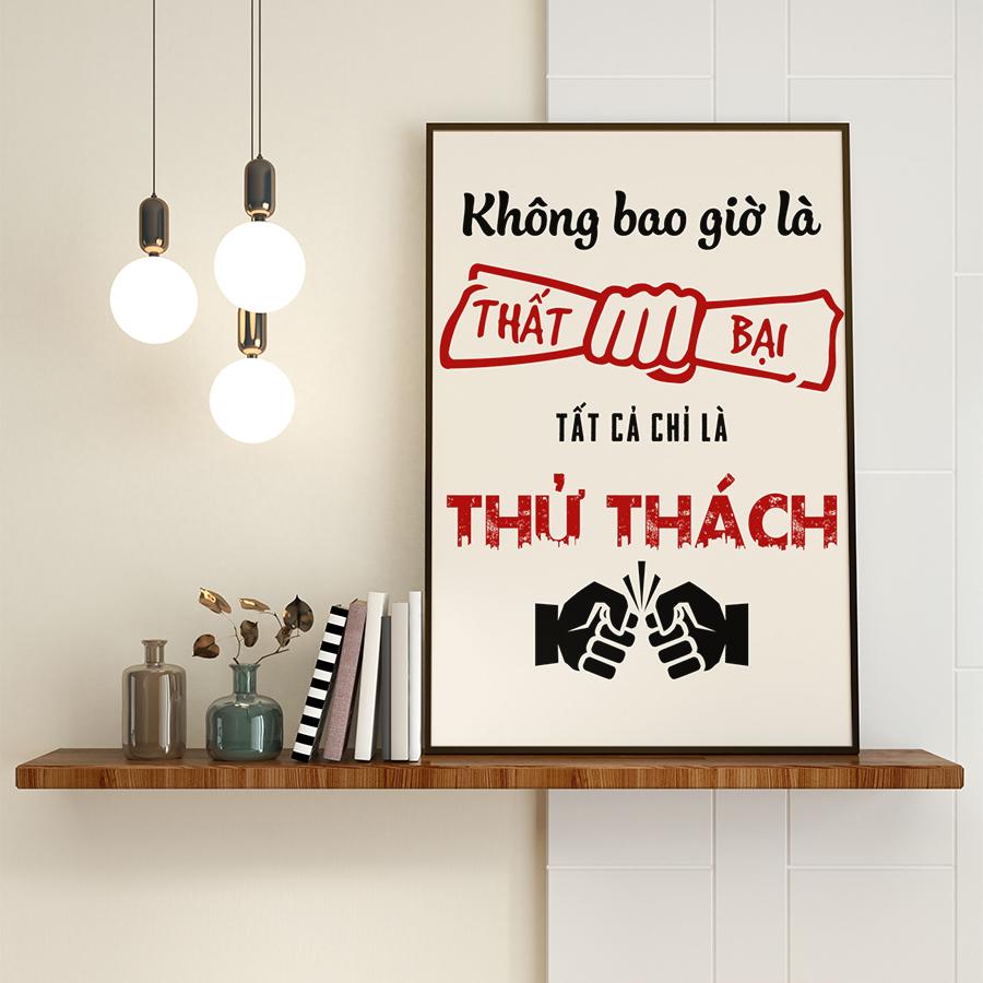 Tranh động lực: Không bao giờ là thất bại, tất cả chỉ là thử thách