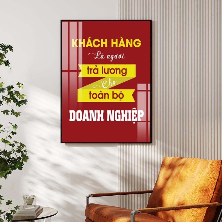 Tranh slogan: Khách hàng là người trả lương cho toàn bộ doanh nghiệp