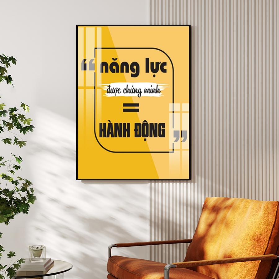 Tranh slogan văn phòng: Năng lực được chứng minh bằng hành động