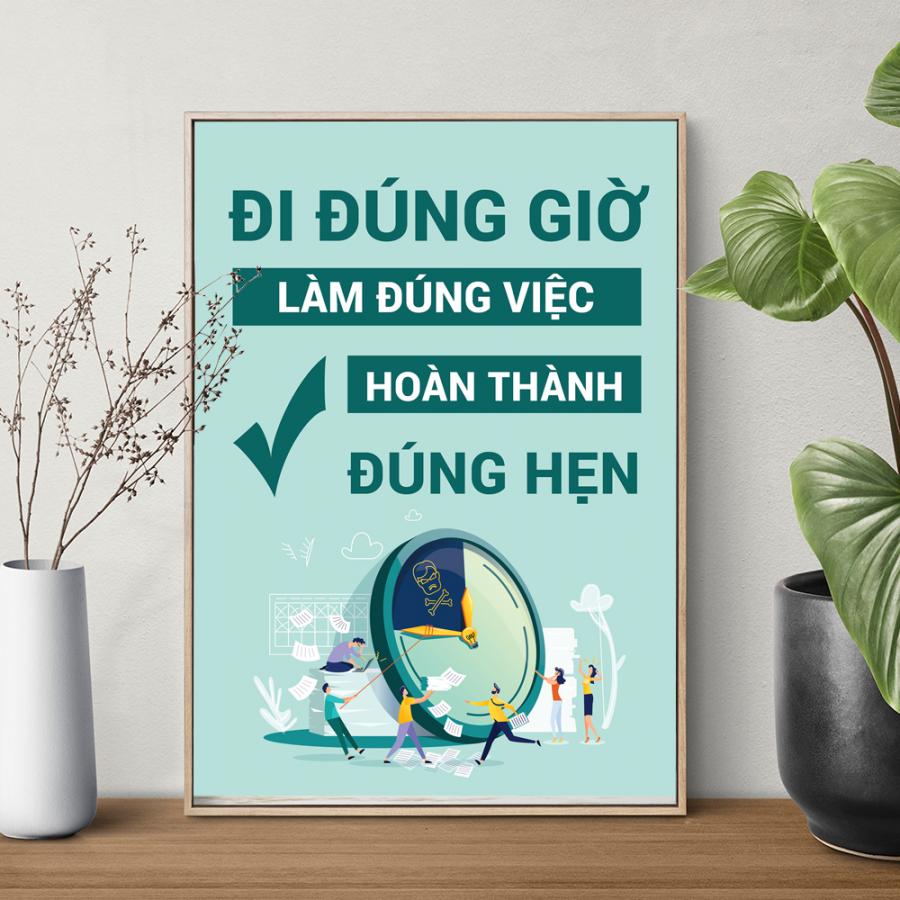 Tranh động lực Đi đúng giờ, Làm đúng việc, Hoàn thành đúng hẹn