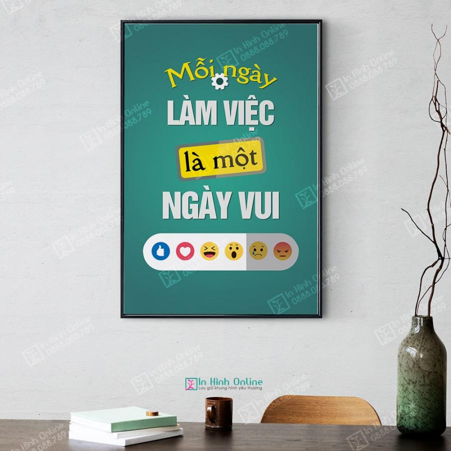 Tranh động lực: Mỗi ngày làm việc là một ngày vui